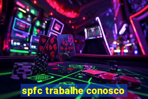 spfc trabalhe conosco